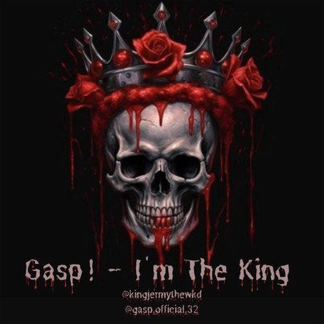 I'm The King | Boomplay Music