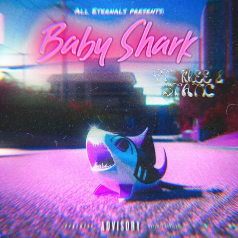 Baby Shark ft. Kree & StAtic | Boomplay Music