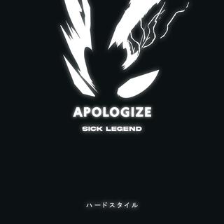 APOLOGIZE (HARDSTYLE SPED UP)