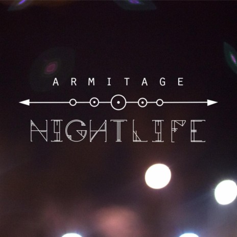 Nightlife | Boomplay Music