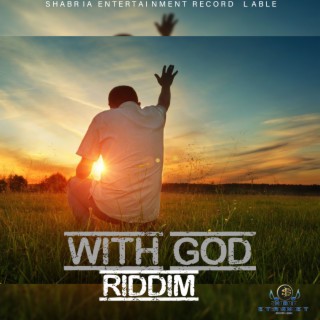 With God Riddim