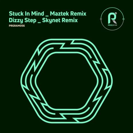 Stuck in Mind (Maztek Remix) | Boomplay Music