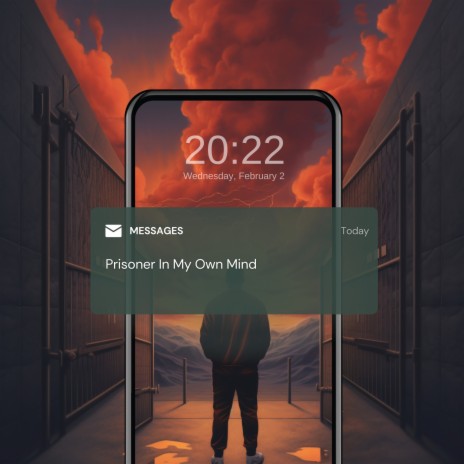 Prisoner In My Own Mind | Boomplay Music