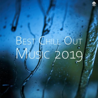 Best Chill Out Music 2019