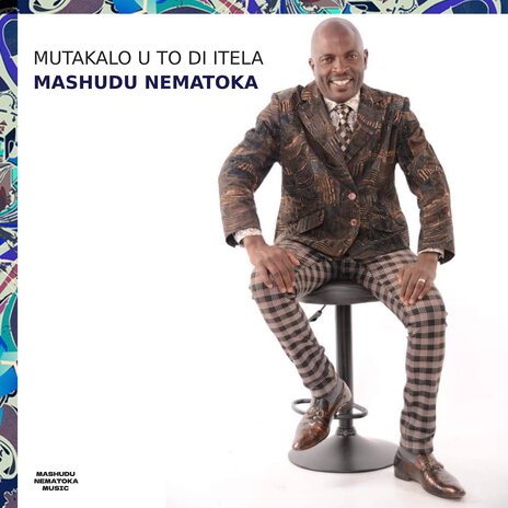 Mutakalo U to Di Itela | Boomplay Music