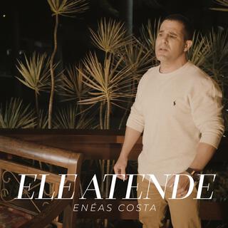 Ele atende lyrics | Boomplay Music