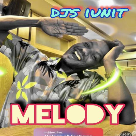 Melody | Boomplay Music