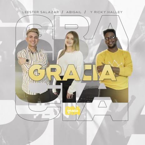 Gracia (feat. Abigail & Ricky Halley)
