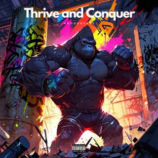 Thrive and Conquer (Motivation Music)