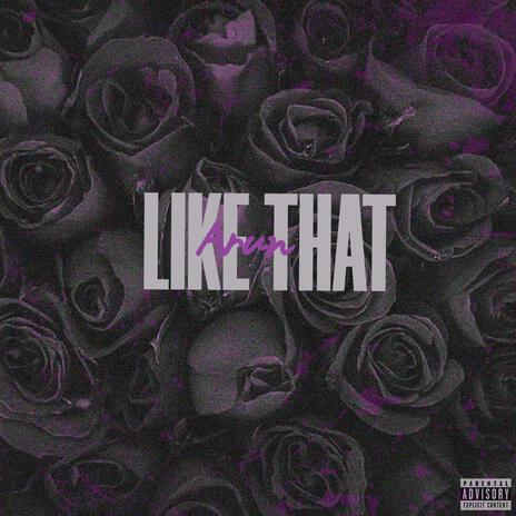 Like That | Boomplay Music