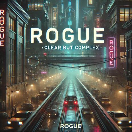 Rogue | Boomplay Music