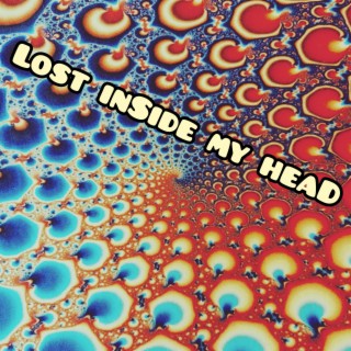 Lost Inside My Head