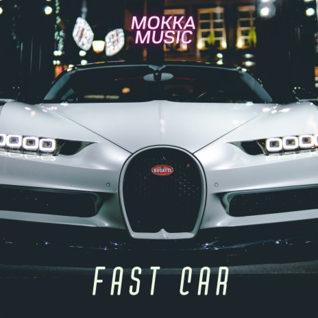 Fast Car | Boomplay Music