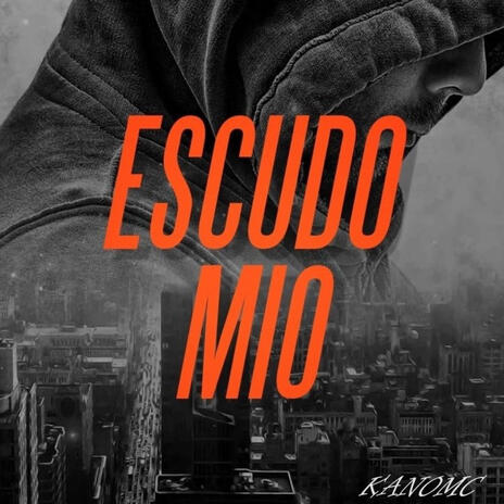 ESCUDO MIO | Boomplay Music