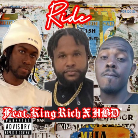 Ride ft. King Rich & HBD | Boomplay Music