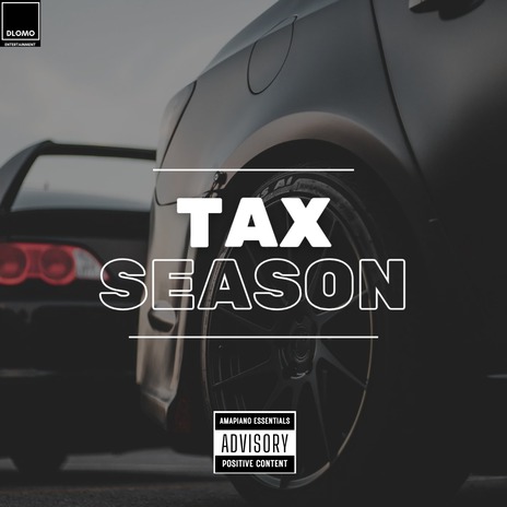 Tax Season (2024 Version) ft. Moks De Mann, Sbuxo & Benedict BW | Boomplay Music