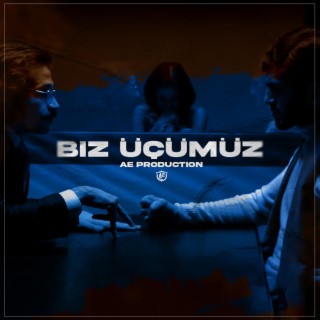 Biz Üçümüz (Mafya Müziği)