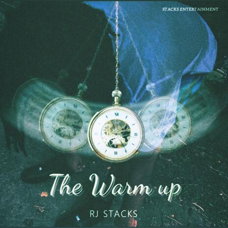 The Warm Up | Boomplay Music