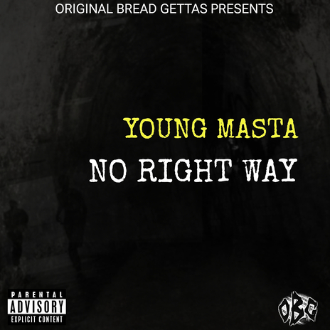 No Right Way | Boomplay Music