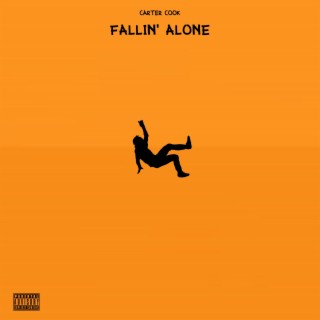 Fallin' Alone lyrics | Boomplay Music