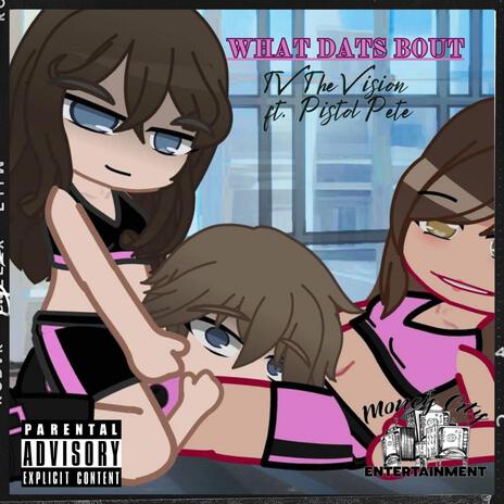 What Dats Bout ft. Pistol Pete | Boomplay Music