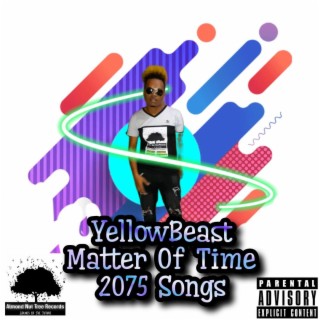 Matter Of Time (2075 Songs)
