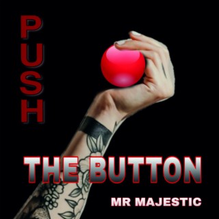 Push The Button