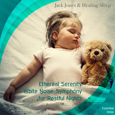 The Bliss of Inner Tranquility (With White Noise) ft. Healing Sleep