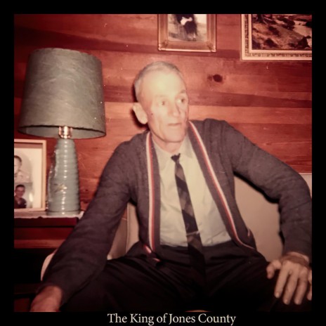 King of Jones County | Boomplay Music