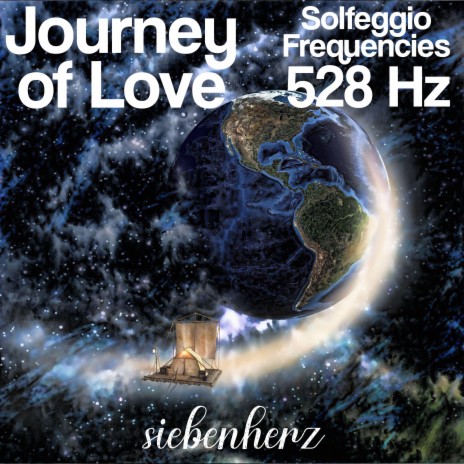 528 Hz Heaven and Earth (Solfeggio)