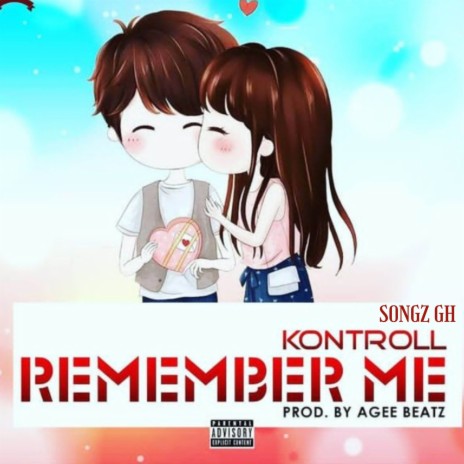 REMEMBER ME | Boomplay Music