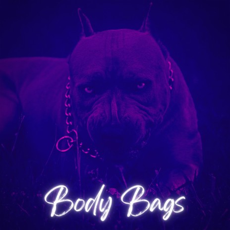 Body Bags | Boomplay Music