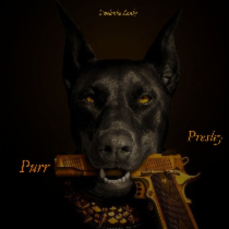 Presley Purr Presley | Boomplay Music