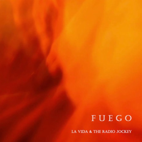 Fuego ft. The Radio Jockey | Boomplay Music