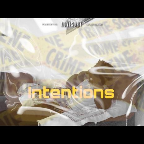 Intentions | Boomplay Music