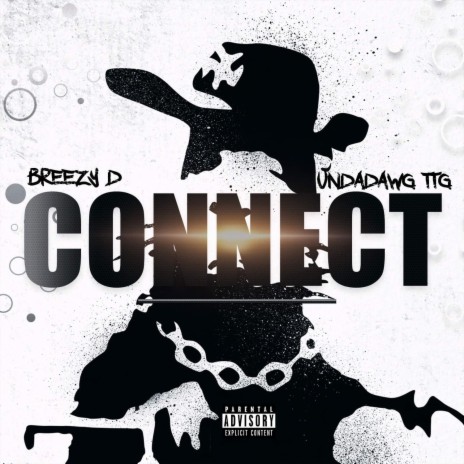 Connect ft. Undadawg TTG | Boomplay Music