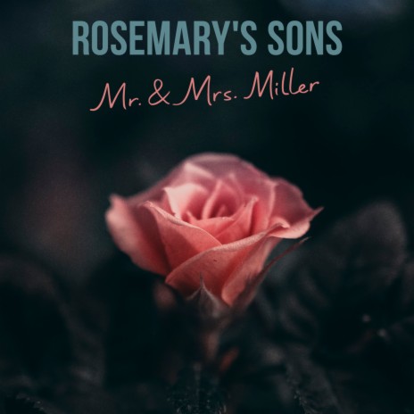 Mr. & Mrs. Miller | Boomplay Music