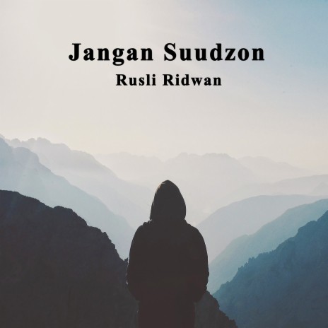 Jangan Suudzon | Boomplay Music