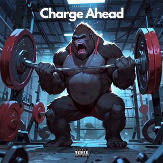 Charge Ahead (Fitness Training Music)