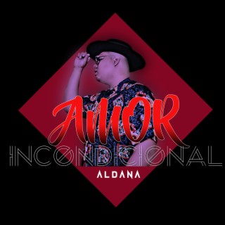 Amor Incondicional (Ep)