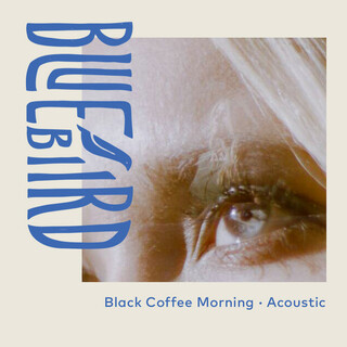 Black Coffee Morning (Acoustic)