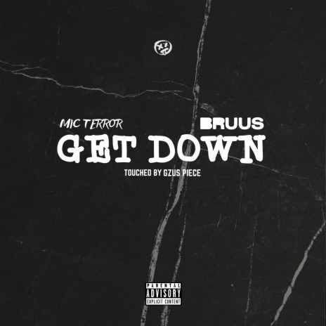 Get Down ft. BRUUS | Boomplay Music