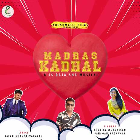 Madras Kadhal ft. Janagan Raghavan & Shobika Murukesan | Boomplay Music