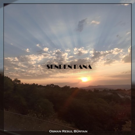 Senden Bana | Boomplay Music