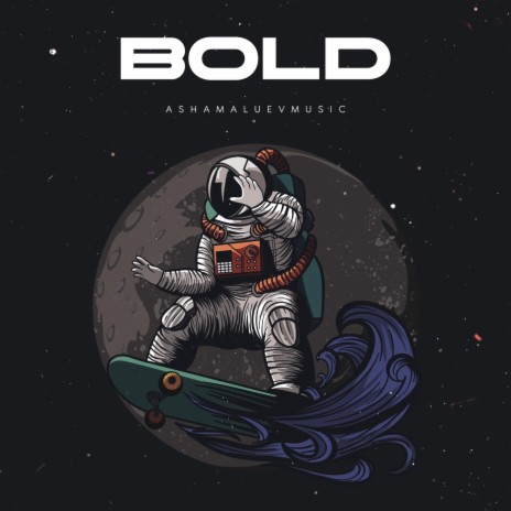 Bold | Boomplay Music