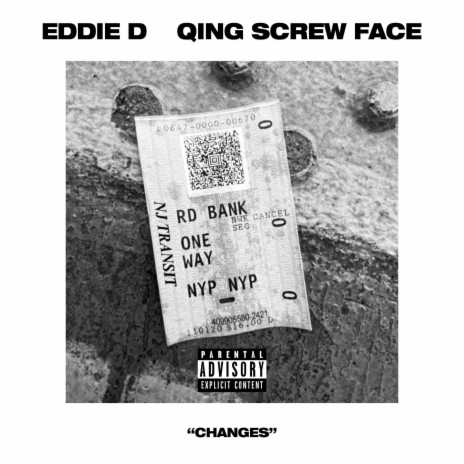 Changes (feat. Qing Screw Face)