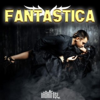 Fantastica (feat. Trappi & Gyro)