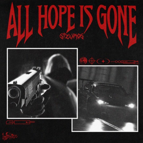 ALL HOPE IS GONE | Boomplay Music