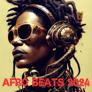 Afro Beats 2024