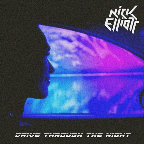 Drive Through The Night